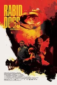 Rabid Dogs (2015) Dual Audio {Hindi-English} 480p [350MB] | 720p [1GB]