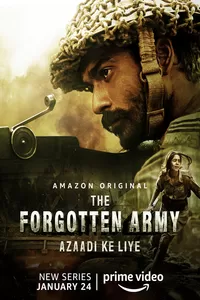 The Forgotten Army – Azaadi ke liye (2020) Season 1 Hindi Complete Prime Video Series 480p | 720p HDRip