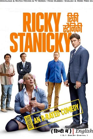 RICKY STANICKY (2024) AMZN WEB-DL Dual Audio {Hindi-English} 480p [415MB] | 720p [1.2GB] | 1080p [5GB] Full-Movie