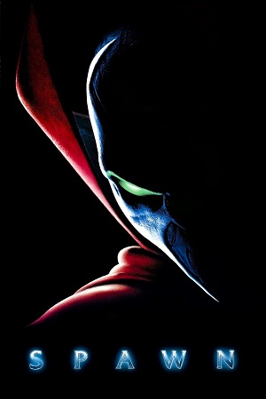 Spawn (1997) Dual Audio {Hindi-English} Director’s Cut BluRay 480p [340MB] | 720p [970MB] | 1080p [2GB]