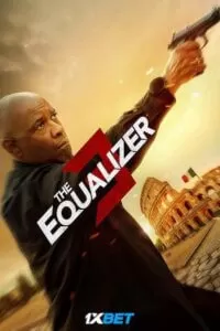 The Equalizer 3 (2023) WEB-DL Dual Audio [Hindi (ORG-Line) & English] 480p [430MB] | 720p [1.2GB] | 1080p [3.3GB]