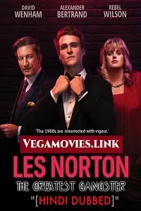 The Greatest Gangster (Les Norton) Season 1 Hindi Dubbed Complete Web Series 720p [400MB]