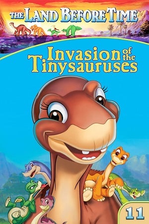 The Land Before Time XI Invasion of The Tinysauruses (2005)