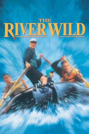 The River Wild (1994) Dual Audio {Hindi-English} BluRay 480p [380MB] | 720p [1GB] | 1080p [2.3GB]