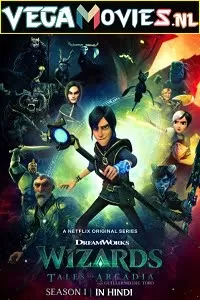 Wizards: Tales of Arcadia (2020) Season 1 Dual Audio {Hindi-English} Netflix WEB Series 720p [170MB] HDRip